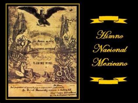 Breve Historia Del Himno Nacional Mexicano