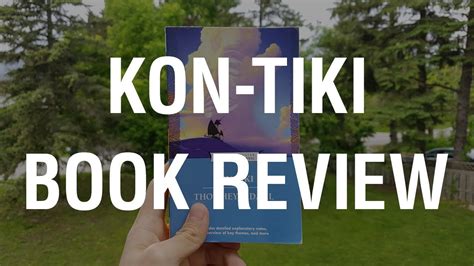 Kon Tiki Book Review Youtube