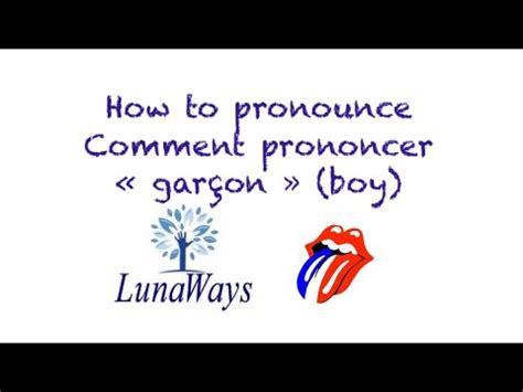 How To Pronounce The Word Boy In French Comment Prononcer Le Mot