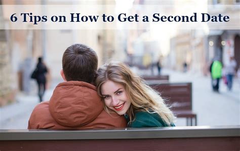 6 Tips On How To Get A Second Date Jenny At Dapperhouse