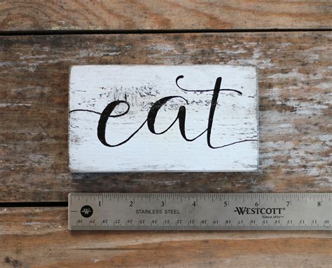 Eat Distressed Wood Sign By Our Backyard Studio Of Mill Creek Wa