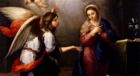 Solemnity Of The Annunciation Thoughts And Prayers For The Faithful