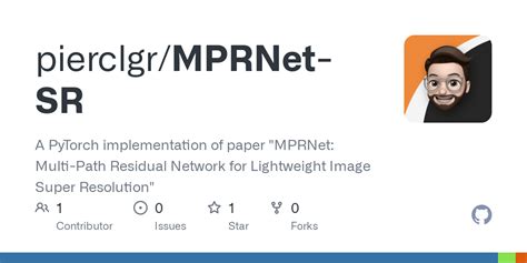 GitHub Pierclgr MPRNet SR A PyTorch Implementation Of Paper MPRNet