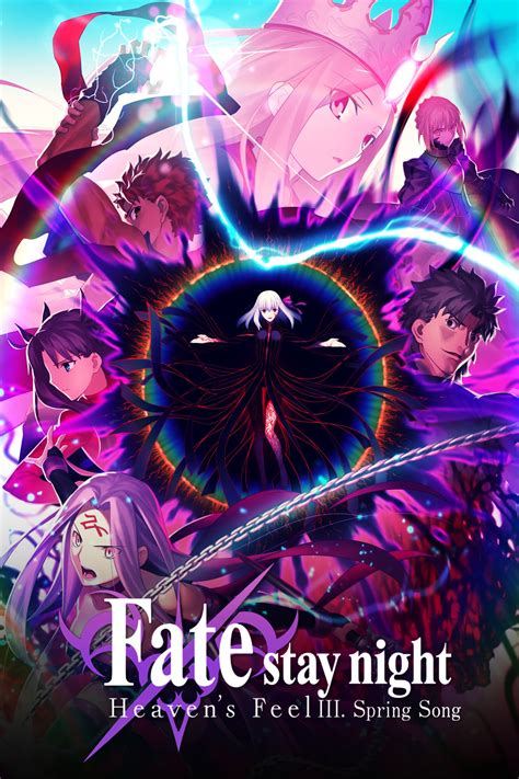 Unlimited blade works, fate/stay night movie, fate/stay night ubw. Fate/stay night: Heaven's Feel III. Spring Song (2020 ...