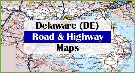 Free Printable Delaware Road And Highway Maps