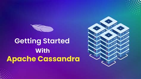 Getting Started With Apache Cassandra Whizlabs