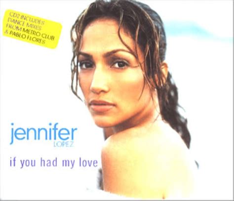 Jennifer Lopez Jennifer Lopez If You Had My Love Cds Amazon