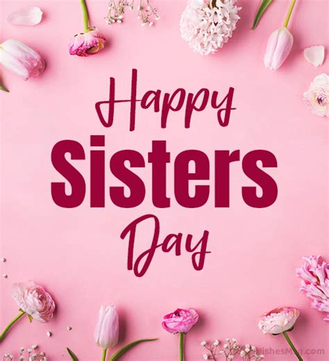 Happy Sisters Day Wishes Messages And Quotes Wishesmsg 2023