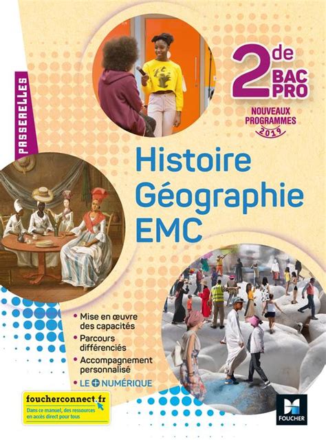 Livre Passerelles Histoire Géographie Emc 2de Bac Pro Éd 2019