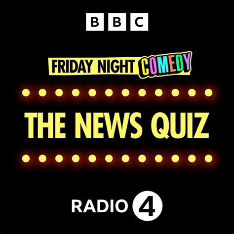 The News Quiz 10th March Friday Night Comedy From Bbc Radio 4