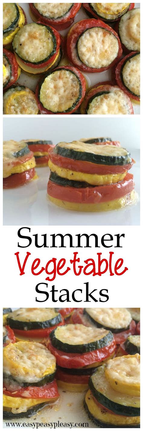 Delectable Summer Vegetable Stacks Easy Peasy Pleasy