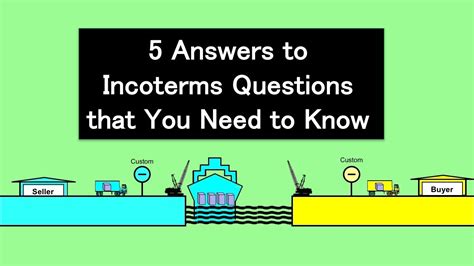 Answers To 5 Incoterms Questions That You Need To Know Youtube