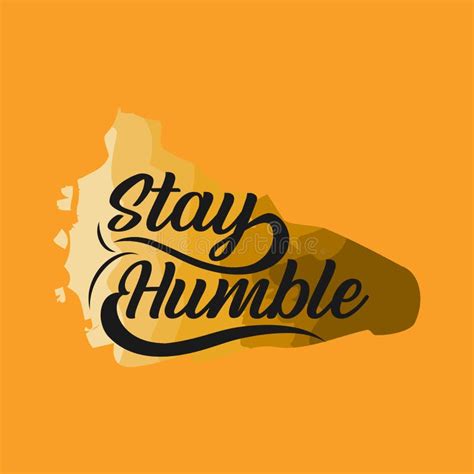 Stay Humble Text Slogan Print For T Shirt And Other Us Lettering