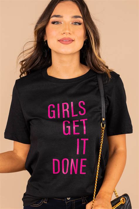 Girls Get It Done Black Graphic Tee Black Graphic Tees Graphic Tees