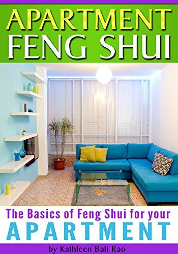 Apartment Feng Shui The Basics Of Feng Shui For Your