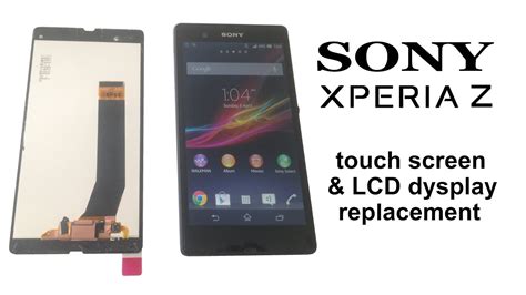 Sony Xperia Z Screen Replacement Touch Screen Glass Digitizer And Lcd
