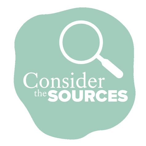 Consider The Sources