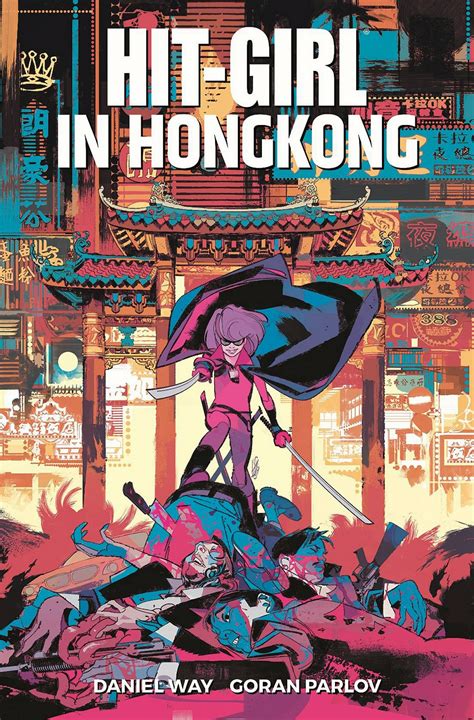 hit girl in hongkong mark millar john romita jr daniel way goran parlov modern graphics