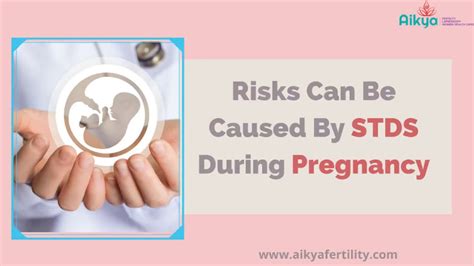 Pregnancy Risks Risks Caused By Std S During Pregnancy Pregnancy Care Youtube