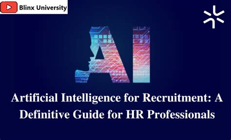 Ai For Recruitment A Definitive Guide For Hr Professionals