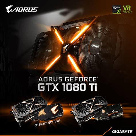 Aorus Gtx 1080 Ti Xtreme Edition And Aorus Rgigabytegaming