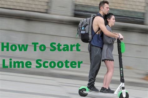 beginner s guide how to start a lime scooter easily fruit faves