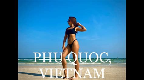 Phu Quoc Vietnam Solo Travel 5d4n Youtube