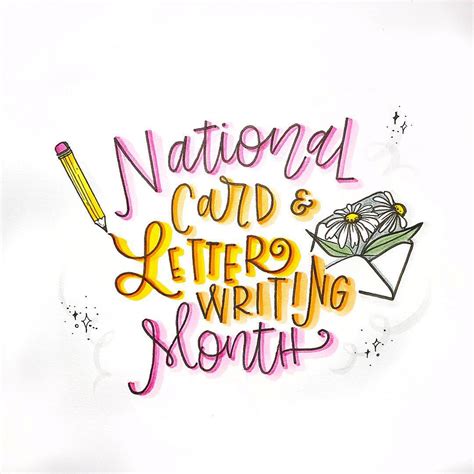 The Words National Card And Letter Writing Month Are Drawn With Colored Ink On White Paper