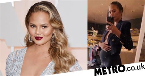 Pregnant Chrissy Teigen Reveals She Is On Bed Rest For Two Weeks Metro News