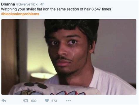 Top 10 Blacksalonproblems Tweets Black Hair Salons And