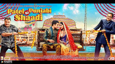 Patel Ki Punjabi Shaadi Movie 2017 Release Date Cast Trailer Songs