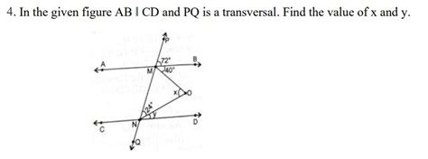 in the given figure ab ǁ cd and pq are transversal find the value of x and y