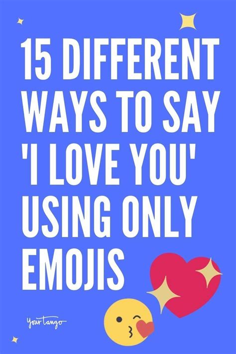 15 different ways to say i love you using only emojis funny emoji texts love texts for him