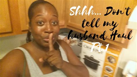 shhh don t tell my husband pt 1 vlog 36 youtube