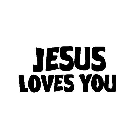 Jesus Loves You Svg Etsy
