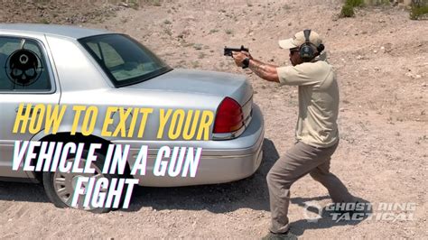 How To Get Out Of A Vehicle In A Gun Fight Youtube