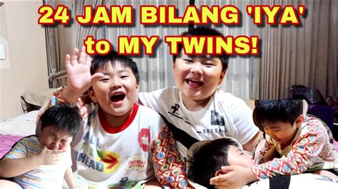 24 Jam Bilang Iya Part 2 24 Hours Say Yes To My Twins Part 2