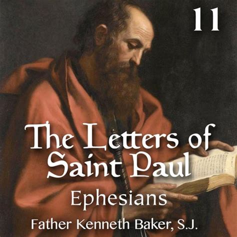 Letters Of St Paul Part 11 Ephesians Keep The Faith