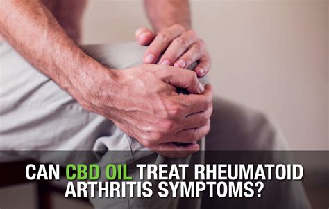 Can Cbd Oil Treat Rheumatoid Arthritis Symptoms Green Tornado Cbd