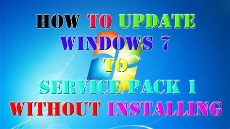 Download windows 7 service pack 1 for windows & read reviews. How to update Windows 7 To Service pack 1 without ...