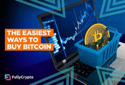 Easiest Way To Buy A Bitcoin - Easiest Way To Buy Bitcoin ...
