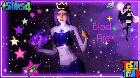 Sims 4 Cas Blackfire Teen Titans Youtube