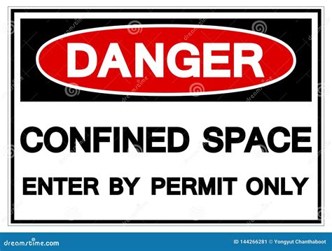 Danger Confined Space Symbol Sign Vector Illustration Isolate On