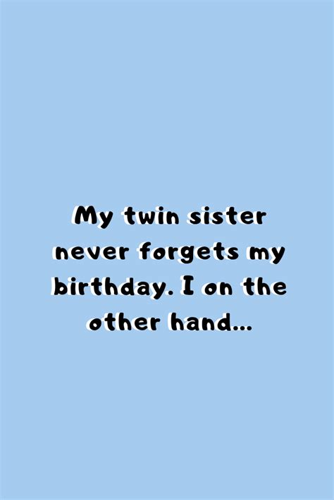 43 Twins Birthday Quotes To Double The Fun Darling Quote