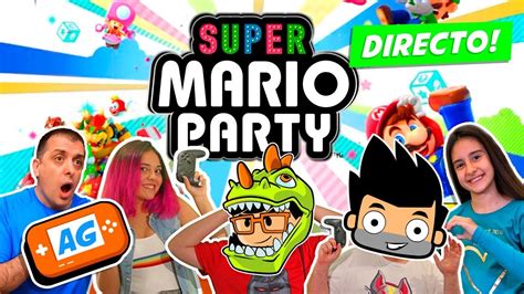 🎲 Super Mario Party Con Jugando Con Aby Y Jugando Con Edu En Directo 🔴