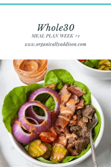 Whole30 Meal Plan Week 1 Organically Addison