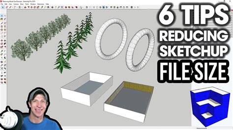 6 Tips For REDUCING MODEL FILE SIZE In SketchUp YouTube