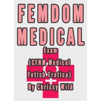 Femdom Medical Exam CFNM Medical Fetish Erotica Ebook EPub