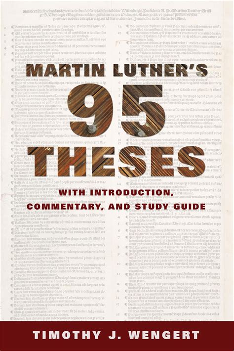 Martin Luthers Ninety Five Theses With Introduction Commentary And