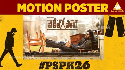 Vakeel saab is slated for release on 9th april and dil raju is planning a few promotional events for the film ahead of its release. Vakeel Saab Motion Poster | #PSPK26 Movie First Look ...